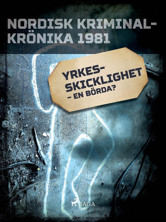 Yrkesskicklighet – en börda? – E-bok