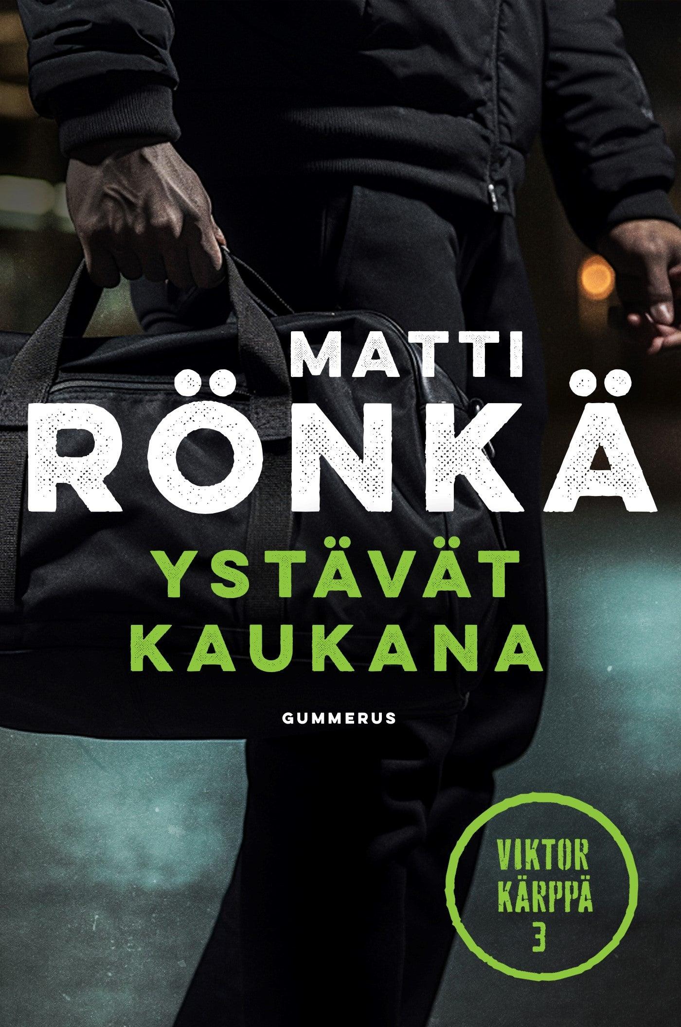 Ystävät kaukana – E-bok