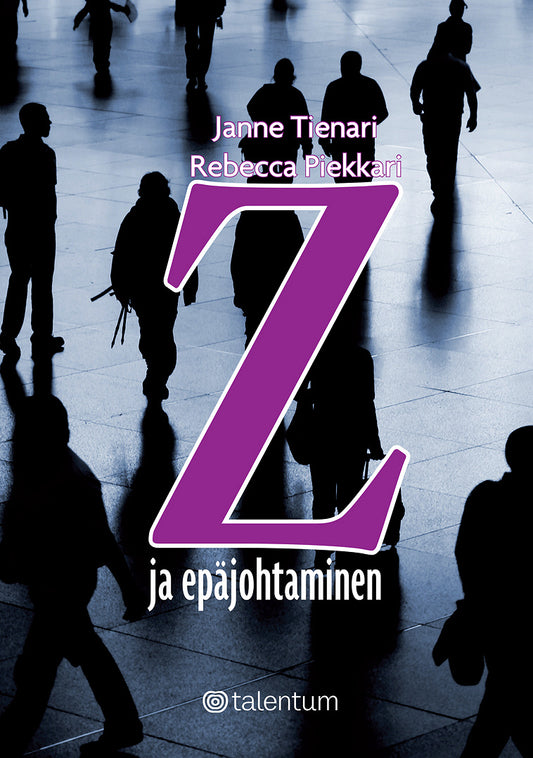 Z ja epäjohtaminen – E-bok