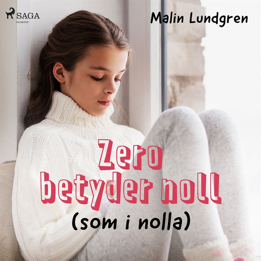 Zero betyder noll – Ljudbok