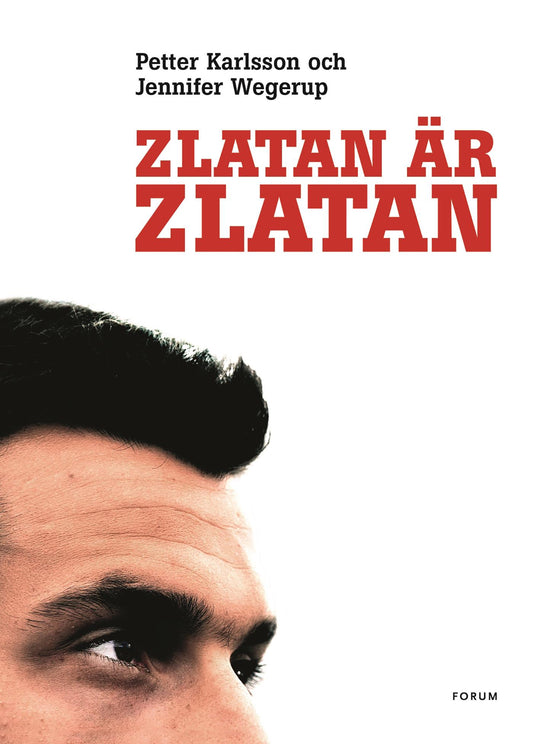 Zlatan är Zlatan – E-bok