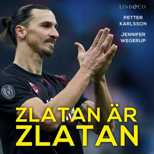 Zlatan är Zlatan – Ljudbok