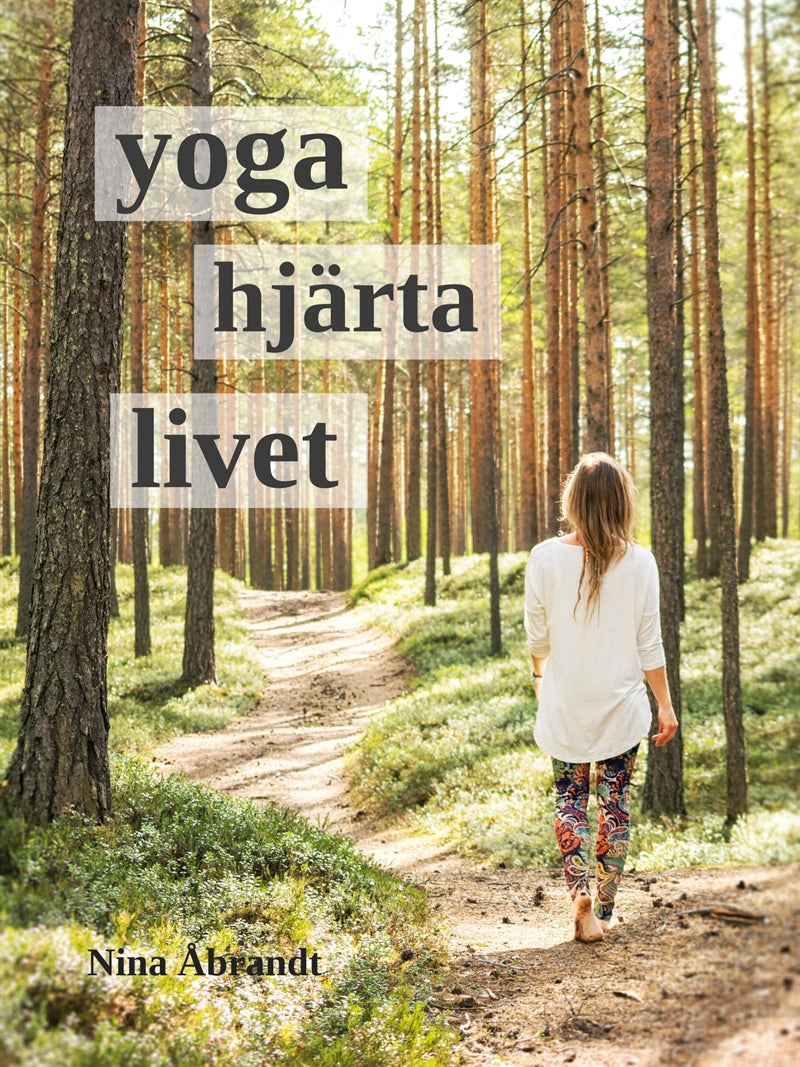 yoga hjärta livet – E-bok